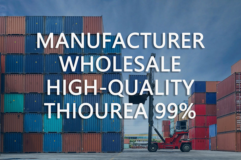Manufacturer wholesale high-quality thiourea 99%, buy thiourea