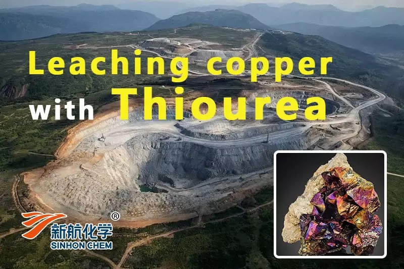 Thiourea for mining | Leaching copper with thiourea